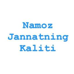 🌙Namoz Zhannatning Kaliti🌙