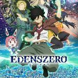 Edens Zero / Zero Edens todas as séries em russo