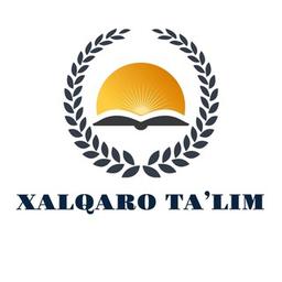 🇺🇿 "XALQARO TA'LIM" Xizmatlari Markazi 🇺🇿