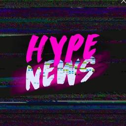 HYPE NEWS