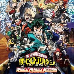 My Hero Academia: World Heroes Mission / My Hero Academia Staffel 6🔥