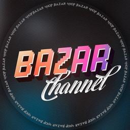 BAZAR CHANNEL